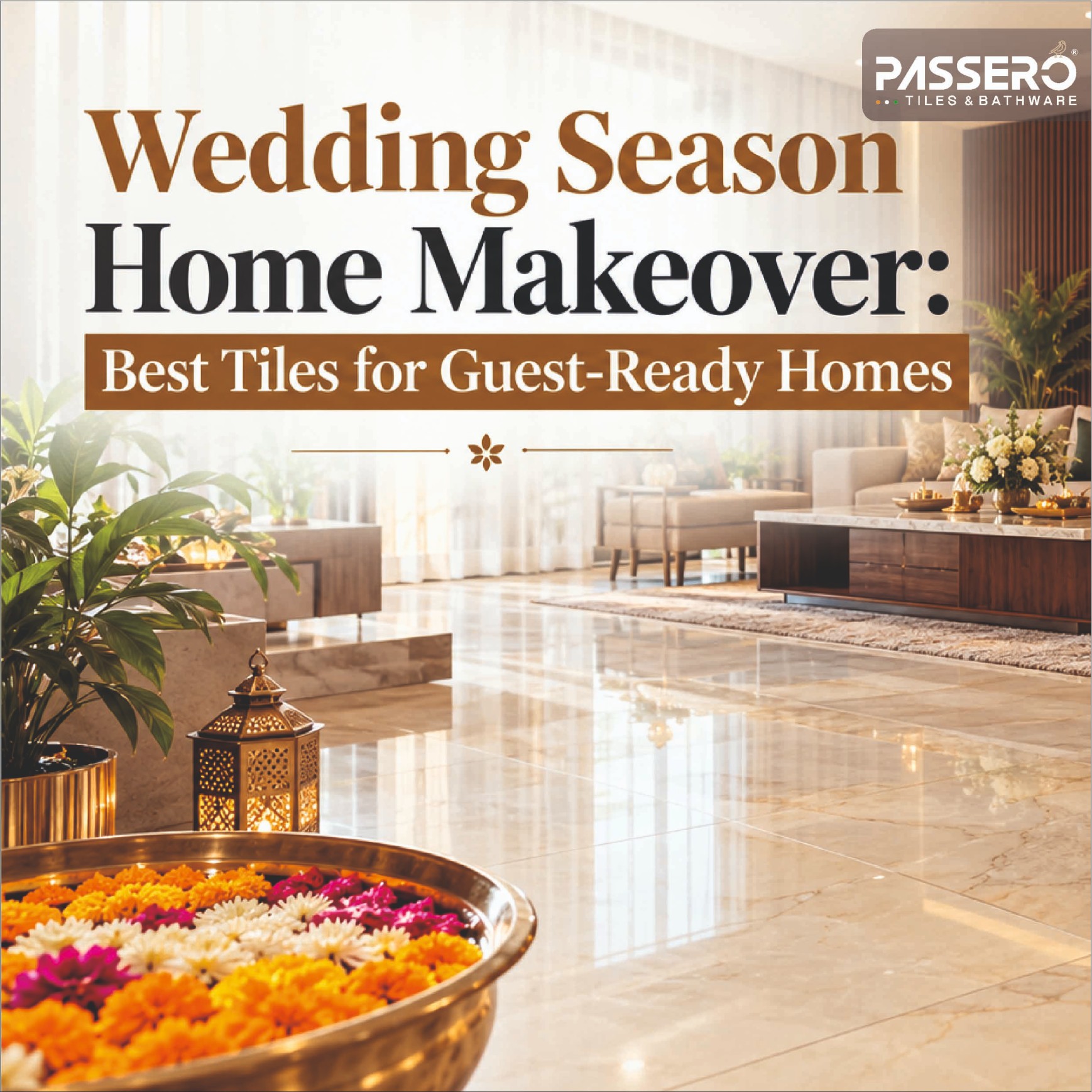 Best Tiles for Guest-Ready Homes